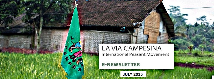 La Via Campesina e-newsletter, July 2015 edition